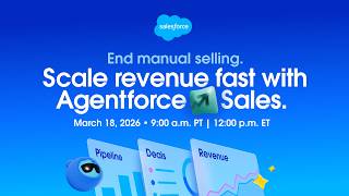 Scale Revenue Fast with Agentforce Sales