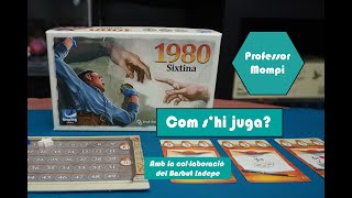 1980 Sixtina  - Joc de taula - Tutorial