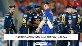 GT vs MI Highlights, IPL 2023: Shubman Gill Shines As Gujarat Titans Beat Mumbai Indians By 55 Runs