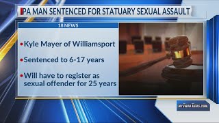 PA man sentenced for statuary sexual assault, corruption of minors