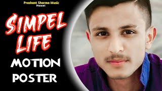 Simple Life | Motion Poster | Gulzaar Chhaniwala | New Haryanvi Songs 2021 | Prashant Sharma Music