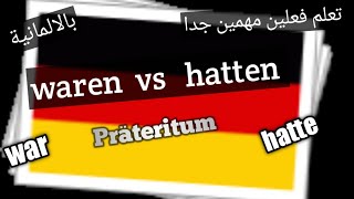 waren und hatten_präteritum in German تعلم الالمانية  #präteritum #waren_hatten #german