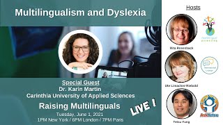 S23: Dr. Karin Martin - Multilingualism and Dyslexia