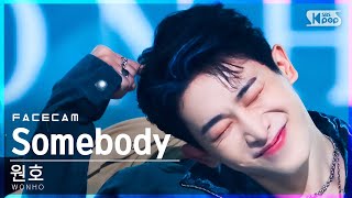 [페이스캠4K] 원호 'Somebody' (WONHO FaceCam)│@SBS Inkigayo_2022.03.13.