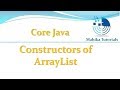 Core Java 85 -ArrayList class Constructors