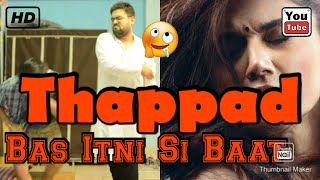 NEW Thappad Trailer Funny Spoof | B202 | TAAPSEE PANNU