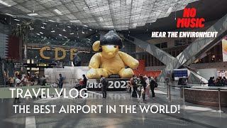 THE BEST AIRPORT In the World in 2022? Hamad International Airport | Flying with Qatar Airways !