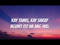 huling sayaw lyrics kamikazee