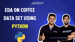 30. Coffee DATA Analysis using PYTHON