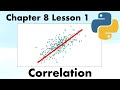 Correlation: The Biggest Trap! | Full Course On Statistics for Data Science with Python.