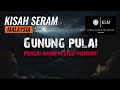 TOK LONG GUNUNG SENYUM - PEREMPUAN TOLAK BASIKAL LPT2 - MISTERI GUNUNG PULAI - GUNUNG SANTUBUNG