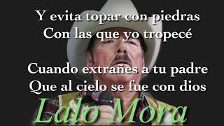El Hombre que más Te Amo (letra)- Lalo Mora