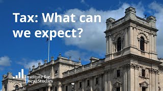 Tax: What can we expect? | March 2020 pre-Budget
