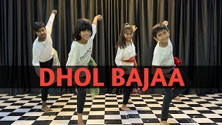 Dhol Bajaa DANCE VIDEO || @DarshanRaval DZ || Warina H || Prakriti G || SONU CHHIPA