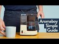 Aromaboy: How To Brew | Simple Guide