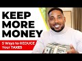 The Top 5 Ways to Reduce Taxes on W2 & Active Income