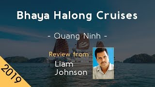 Bhaya Halong Cruises 5⋆ Review 2019