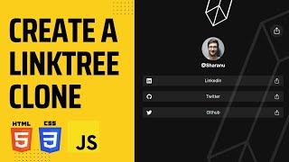 Build A Linktree Clone | html css javascript projects for beginners