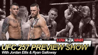 Dustin Poirier vs Conor McGregor, UFC 257 - Preview Show