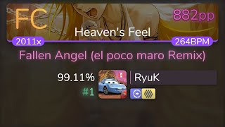 [Live] RyuK | Mitsunori Ikeda feat. Aimee B - Fallen Angel [Heaven's Feel]+HDDT 99.11% {#1 882pp FC}