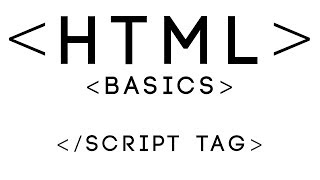 HTML Basics Tutorial 25 - Script Tag
