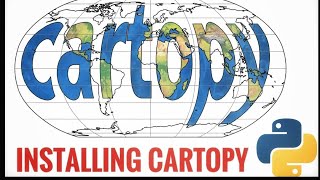 Installing cartopy | create maps with python | cartography | #pyGuru