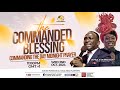 COMMANDING THE DAY- THE COMMANDED BLESSING REBROADCAST. 03/10/2024