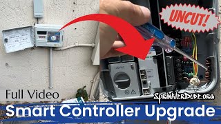 Smart Controller Upgrade - Full Video (uncut)