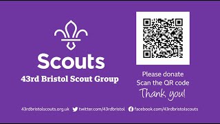 43rd Bristol Scout Groups Hut Appeal (Long)