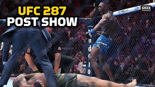 UFC 287 Post-Fight Show | Reaction To Israel Adesanya's Revenge KO, Masvidal Retirement