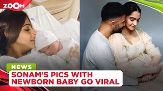 Has Sonam Kapoor delivered her baby? Her pictures with newborn baby go VIRAL