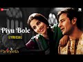 Piyu Bole | Parineeta | Saif Ali Khan & Vidya Balan | Sonu Nigam & Shreya Ghoshal | Lyrical