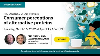 The Business of Alt Protein: Consumer perceptions of alternative proteins
