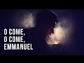 O COME, O COME EMMANUEL- Bass Singer Cover (A cappella Music Video)