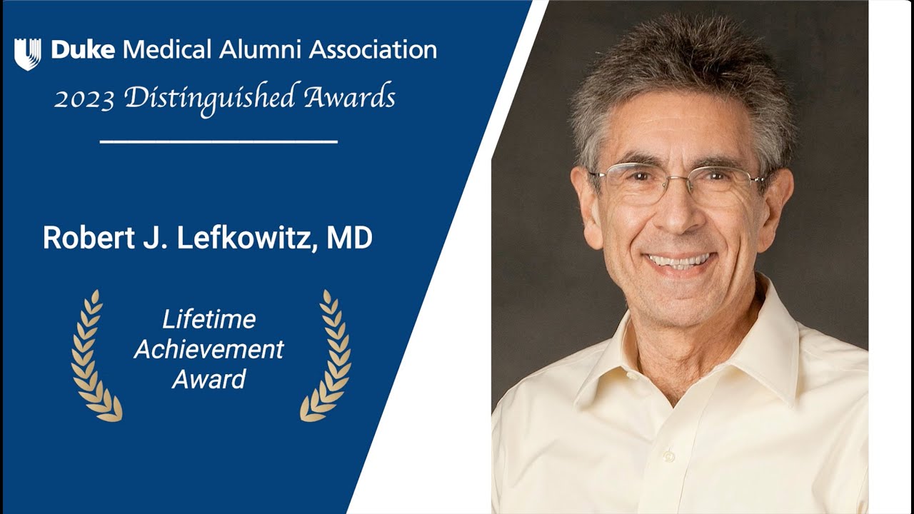 Robert J. Lefkowitz, MD, Lifetime Achievement Award - YouTube