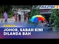 BANJIR | Jumlah Mangsa Dipindahkan Terus Meningkat