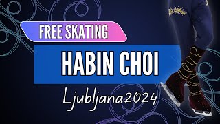 Habin CHOI 최하빈 (KOR) | Junior Men Free Skating | Ljubljana 2024