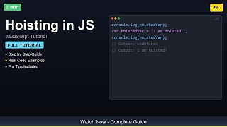 🎓 Hoisting in JS - Complete JavaScript Tutorial