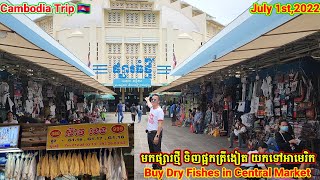 ទិញផ្អកត្រីងៀតនៅផ្សារថ្មីហាងស៊ាង ខេង Free វិចខ្ចប់ជូន. Buy Dry Fishes @ Central Market on 07/01/22