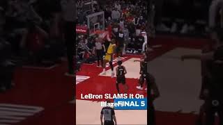 LeBron Slam Dunks On Blazers