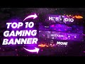 Top 10 Youtube Gaming Banners Pack | PSD Templates