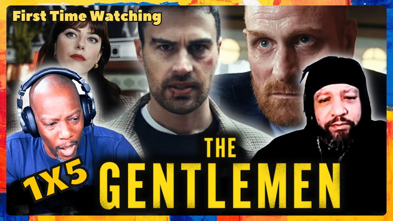 The Gentlemen Episode 5 Reaction And Discussion 1x5 | I've Hundreds Of ...