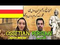 Similarities Between Ossetian and Persian