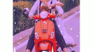 Love Marriage Mazyash Karshil Ka WhatsApp Status new song #_01_lover_