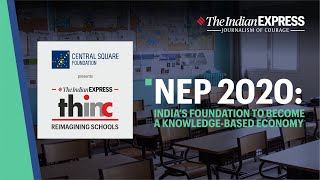 IE Thinc: NEP 2020: India’s Foundation to Become a Knowledge-Based Economy