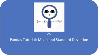 Pandas Tutorial: Mean and Standard Deviation