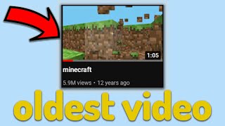 What's The Oldest Minecraft Video???