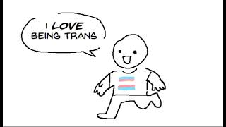 I love being trans