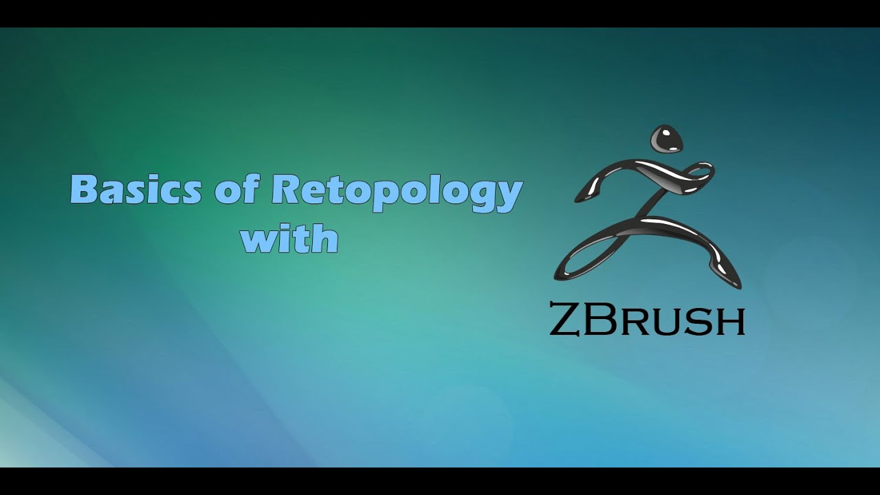 Retopology With Zbrush Youtube