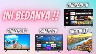 Perbedaan TV Analog, TV Digital, Smart TV & Android TV